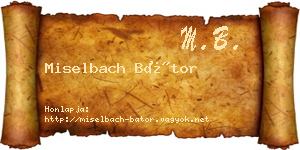 Miselbach Bátor névjegykártya